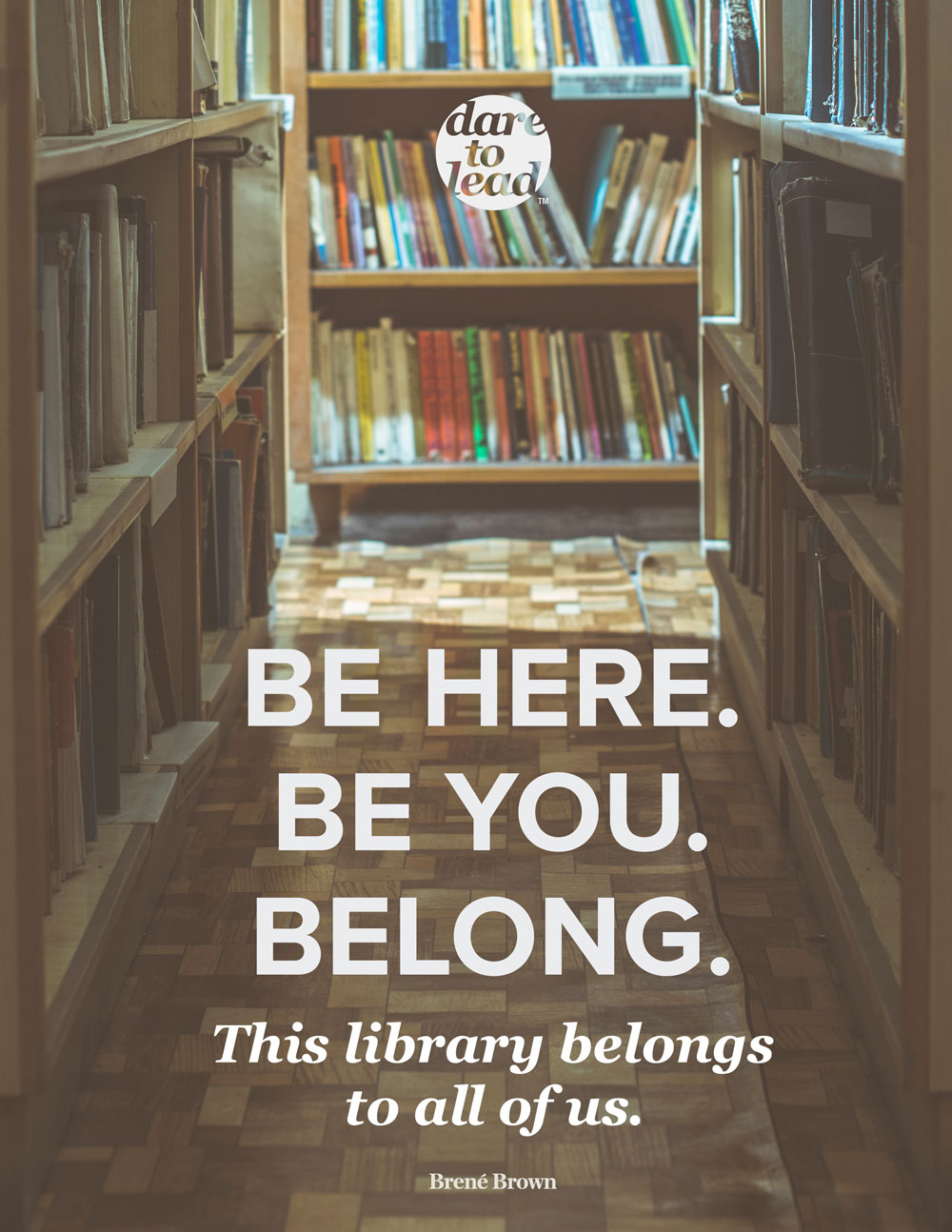 Be here. Be you. Belong. This school belongs to all of us.