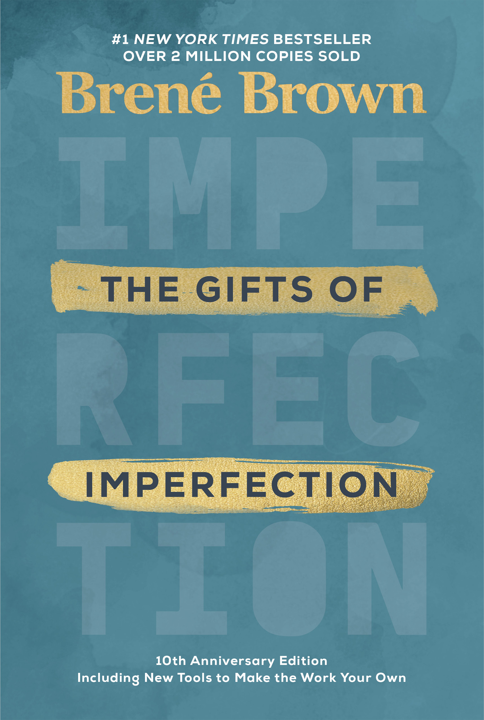 The Gifts of Imperfection by Brené Brown