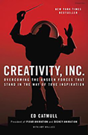 Creativity Inc. by Ed Catmull
