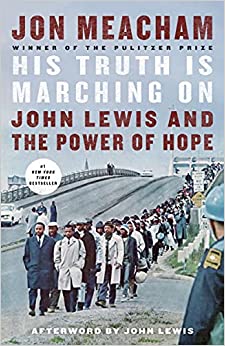 His Truth is Marching On by Jon Meacham