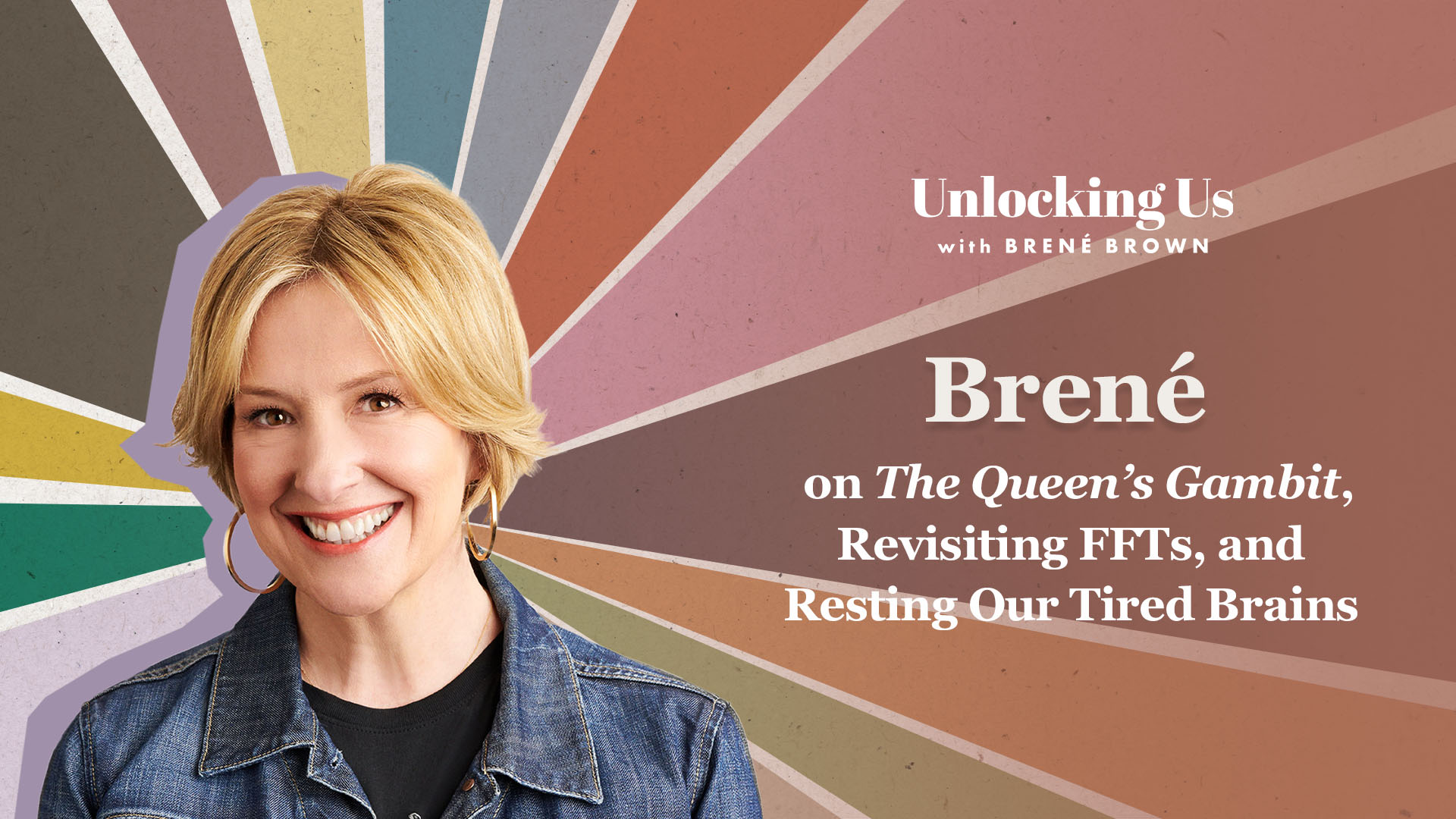 SPWDesigns & Media - History is the study of ✨surprise✨ - Edward T.  O'Donnell So I listening to Brené Brown's Unlocking Us episode: The  Queen's Gambit, Revisiting FFT's, and Resting Our Tired
