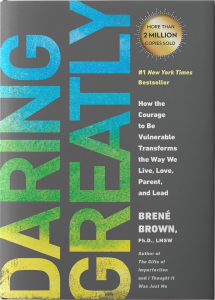 Daring Greatly by Brene Brown