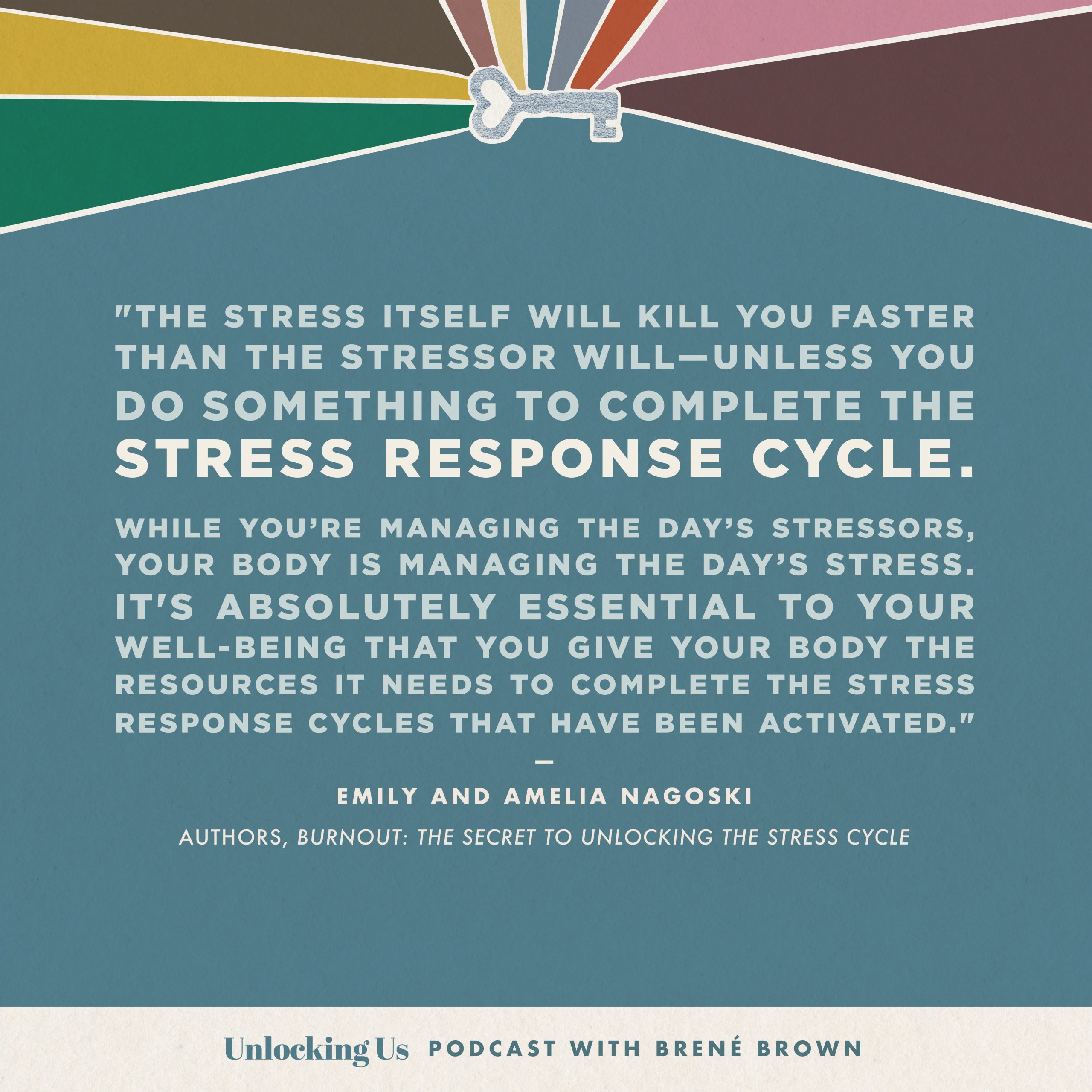 Burnout and How to Complete the Stress Cycle - Brené Brown