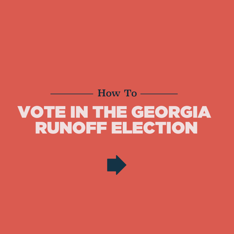 How to vote in the Georgia runoff election.