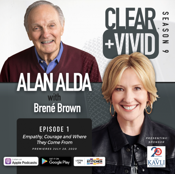Clear + Vivid Alan Alda and Brené Brown