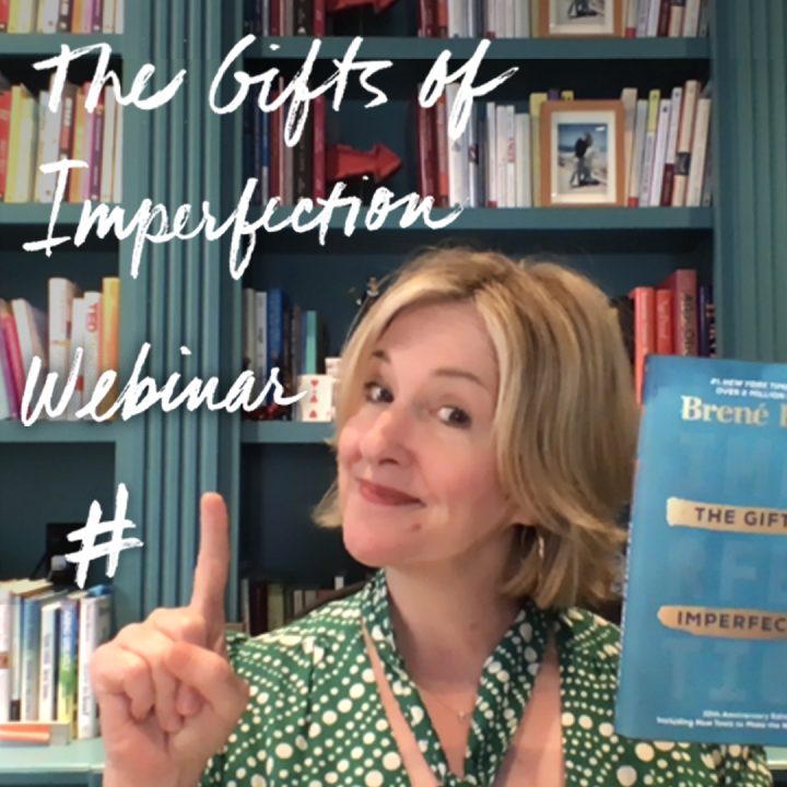 The Gifts of Imperfection Webinar #1 with Brené Brown