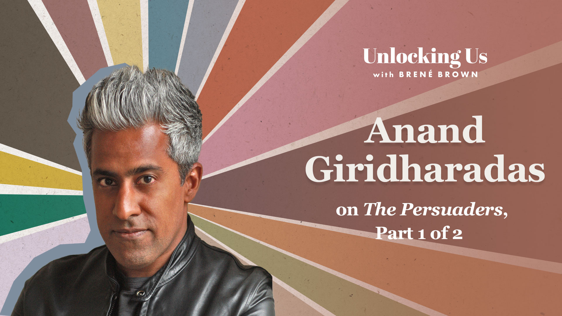 Anand Giridharadas. Writer. Journalist. Professional Question Asker