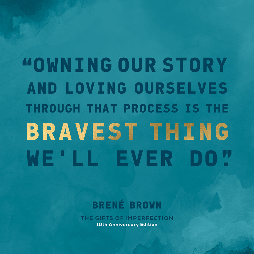 The Gifts of Imperfection - Brené Brown