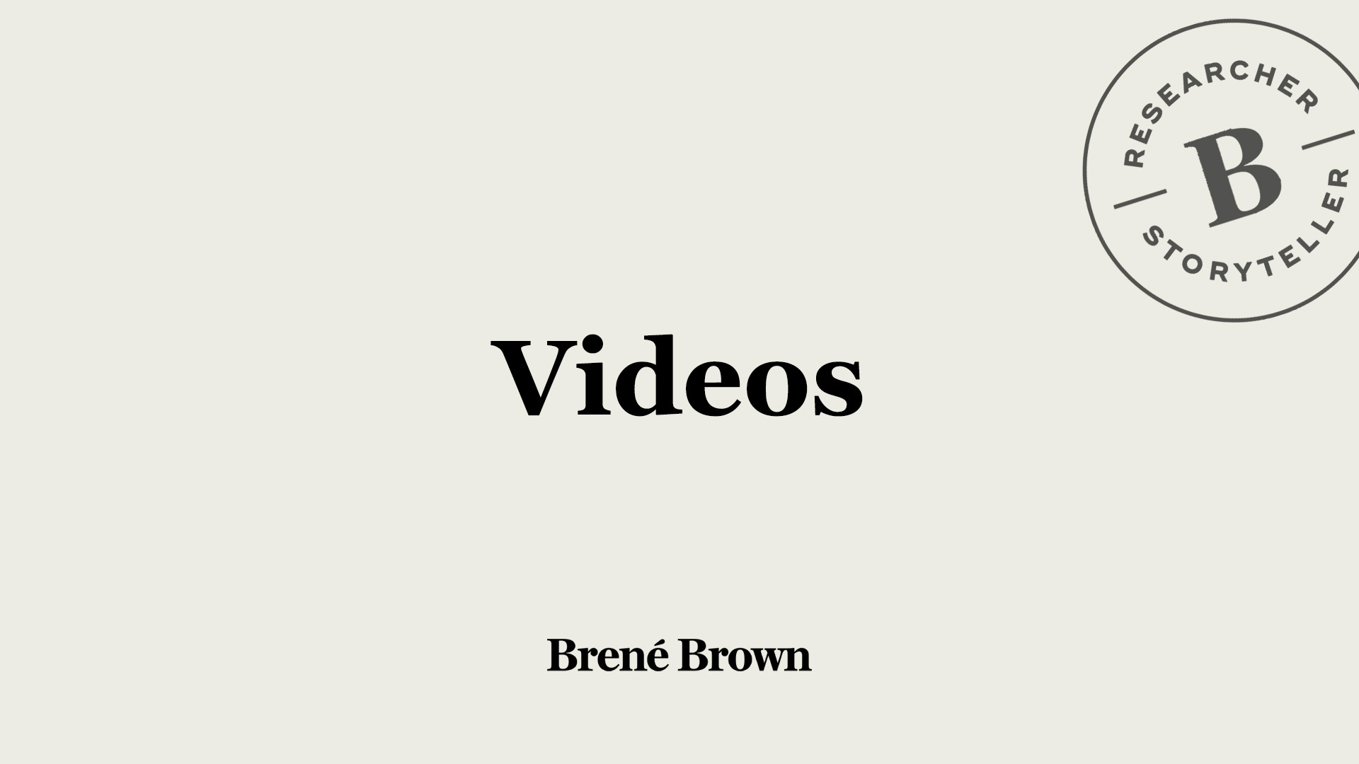 Videos | Brené Brown