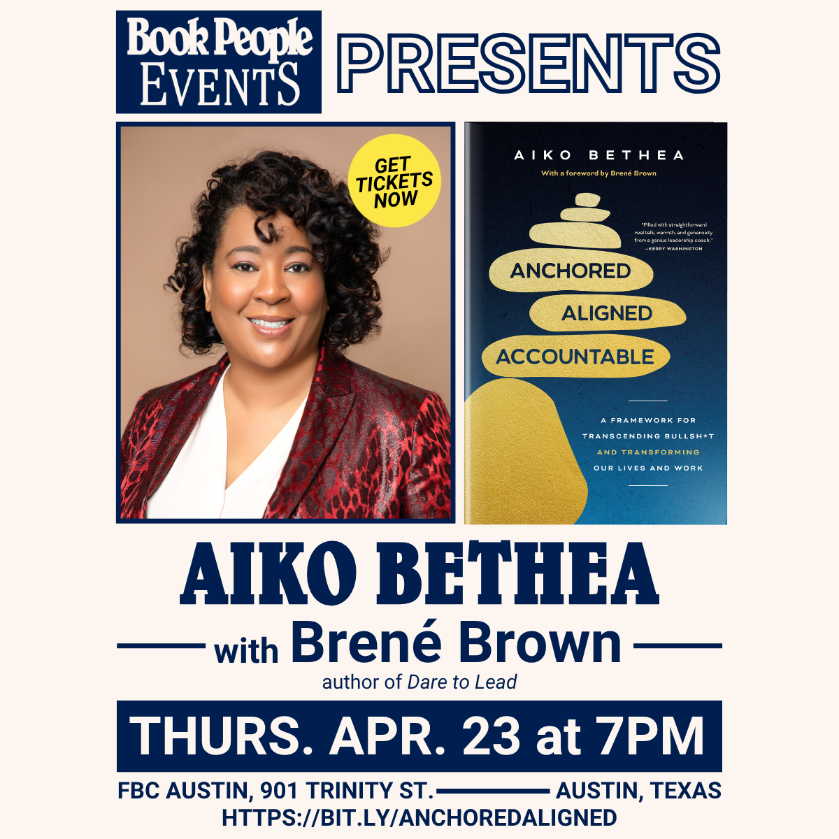 Aiko Bethea and Brené Brown are hosting an in-person event at Book People in Austin, Texas for Aiko’s new book, Anchored, Aligned, and Accountable on April 23, 2026 at 7PM CT